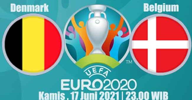 Prediksi Bola Denmark vs Belgium 17 Juni 2021