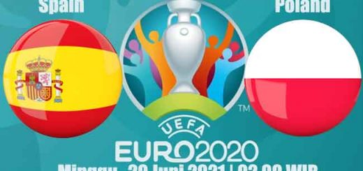 Prediksi Bola Spain vs Poland 20 Juni 2021