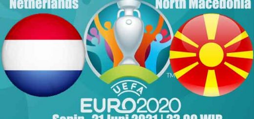 Prediksi Bola Netherlands vs North Macedonia 21 Juni 2021